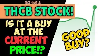 THCB STOCK IMPORTANT ANALYSIS + PREDICTIONS! - SHOULD YOU BUY THCB STOCK AT THE CURRENT PRICE!?