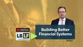 Building Better Financial Systems