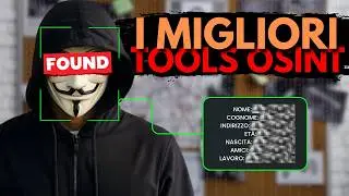 Come TROVARE CHIUNQUE con i TOOLS OSINT