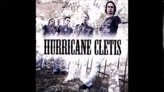 Hurricane Cletis - Can't Follow