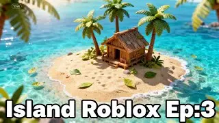 island ep:3 on ameliore la table de craft( Roblox)