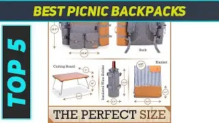 Top 5 Best Picnic Backpacks in 2023