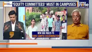 UGC Equity Regulations 2026 | Centre Tackles Campus Discrimination | In Your Interest | News9