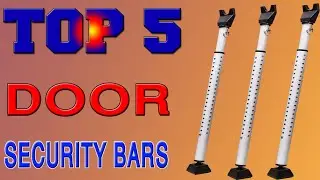 Door Security Bars - Top 5 Best Door Security Bars in 2020 Review.