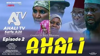 AHALI Season 1 Episode 2