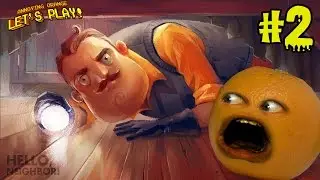 Раздражающие оранжевые пьесы &mdash; Hello Neighbor #2