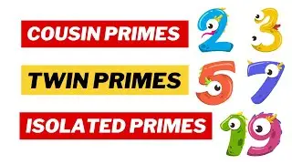 Cousin Primes, Twin Primes, and Isolated Primes: Prime Numbers Unveiled
