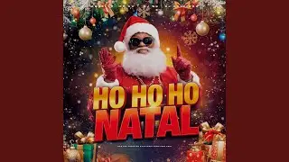 Ho Ho Ho Natal - Nao Sou Velho do Saco Mais Toma Isso Aqui
