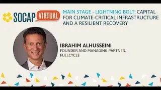 SOCAP Virtual - Capital for Climate Critical Infrastructure and a Resilient Recovery