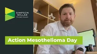 Simpson Millar Supports Action Mesothelioma Day 2021