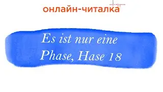 Es ist nur eine Phase, Hase 18
