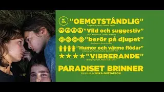 PARADISET BRINNER av Mika Gustafson | trailer | TriArt Film