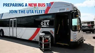 Preparing a New Bus to Join the UTA Fleet