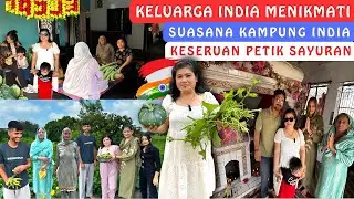Keluarga India Menikmati Suasana Di Kampung India‼️Keseruan Petik Sayuran Di Kampung Daddy‼️