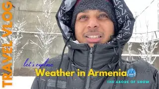 Exploring The Weather in Armenia A Beautiful Country 😍 #armenia #weather #snow