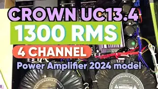 New 4 CHANNEL CROWN UC 13.4 1300rms per Channel  BUKSAN NATIN LOOB  | Specs | Features |