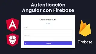 Autenticación (registro, inicio de sesión, verificación) con Angular y Firebase desde cero #1