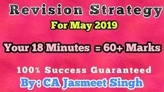 CA/CS ExamTips | Revision Tips | Revision Strategy For CA/CS Students | CA Jasmeet Singh