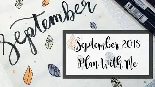 Plan With Me // September 2018 Bullet Journal Setup