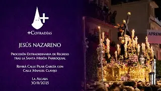 Jesús Nazareno revirando a Calle Manuel Clavijo - La Algaba 2025