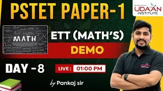MATH #8 | PSTET PAPER 1 (ETT) | PSTET 2026 | BY PANKAJ SIR