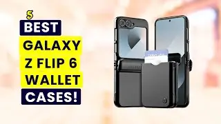 5 Best Galaxy Z Flip 6 Wallet Cases!🔥🔥 Cases with Card-Slot✅
