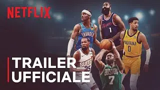 Starting 5: il quintetto iniziale | Stagione 2 - Trailer ufficiale | Netflix Italia