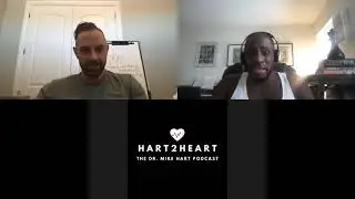 Hart2Heart Podcast - Dr. Hart Interviews Ed Latimore