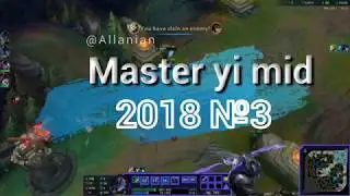 Carrying On Master Yi Mid №3 Invades & FB