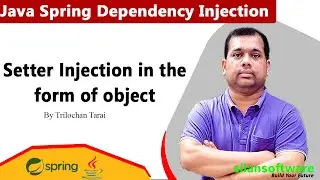 JAVA Spring Setter Injection in the form of object | JAVA Spring Dependency Injection Tutorial
