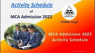 MAH MCA Admission 2022 | Activity Schedule #mcaadmission #activityschedule #mcadates #vpimsr