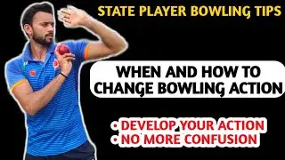 Learn How To Change Your Bowling Action & Improve Your Game | Cricket Tips