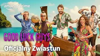 Good Luck Guys Sezon 2 🏝️| Oficjalny Zwiastun | Prime Video Polska
