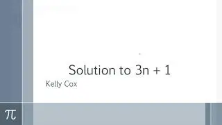 Solution to: 3n + 1 The Collatz conjecture