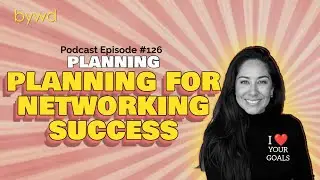 [PLANNING] How to Pre-Plan for a Networking Event with Sales Expert & Author Mandi Graziano