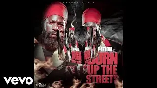 Capelton - Burn Up The Streets | Official Audio