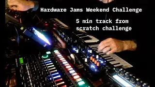 Hardware Jams weekend challenge - 5 min 