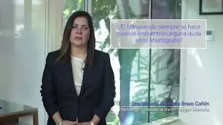 &iquest;El Ultrasonido siempre se hace cuando encuentran alguna duda en la Mastograf&iacute;a