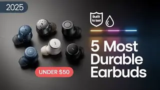 5 Most Durable Earbuds Under 50 In 2025Working&nbsp;offline