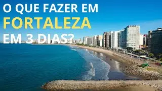 Vai pra Fortaleza? Esse ROTEIRO de 3 DIAS vai mudar sua viagem.