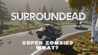 Super Zombies - SurrounDead