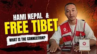 Is Hami Nepal connected to free Tibet? Question on Genz protest in Nepal Sudan Gurung and Hami Nepal