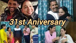 मम्मी पापा को दिया सरप्राइस 😍।। Celebrating Mom Dad 31st Aniversary 🎁🧿।।#vlog #familyvlog #funnyvlog