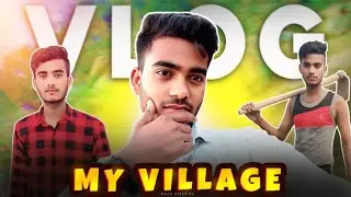 My first vlog in the village 🌄 🌞😍 #myfirstvlog @prajapatirajesh61 