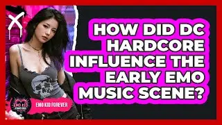 How Did DC Hardcore Influence The Early Emo Music Scene? - Emo Kid Forever
