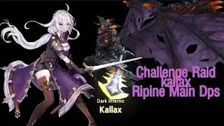 King's Raid || Solo Challenge Raid - Kallax - Ripine Main DPS