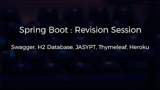Spring Boot : Revision Session - Swagger, H2, JASYPT, Thymeleaf, Heroku #springboot #JASYPT