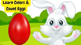 Hop Hop Easter Bunny! Learn Colors & Count Eggs  Fun Educational Video for Toddlers & Kids