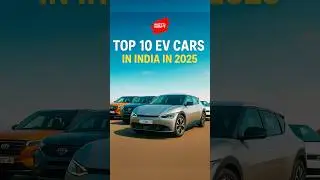 Top 10 Best EV Cars in India 2025 ⚡