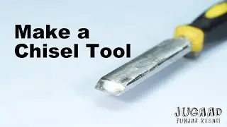 Make a Chisel Tool